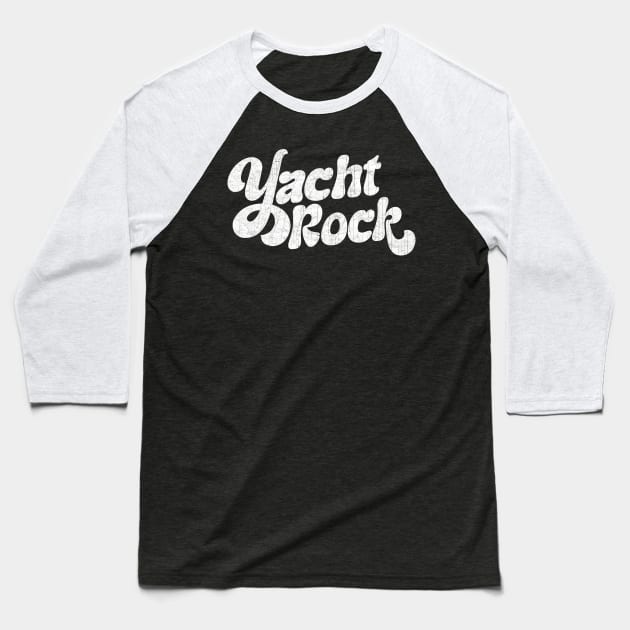 Yacht Rock -- Retro 80s Style Design Baseball T-Shirt by DankFutura